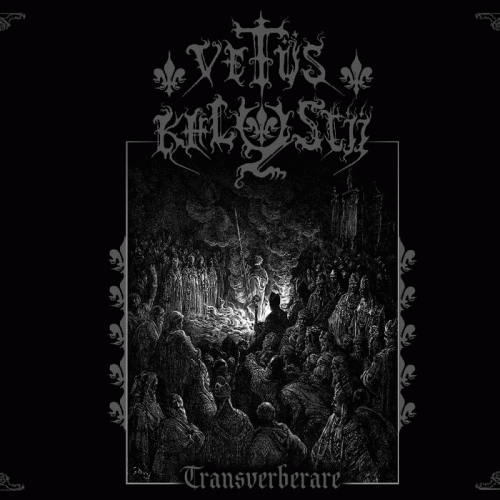 Vetüs Khlystii : Transverberare